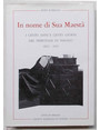 In nome di Sua Maest. I cento anni e cento giorni del Tribunale di Varallo 1823 - 1923.