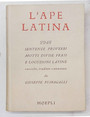 Lape latina. Dizionarietto di 2948 sentenze, proverbi, motti, divise, frasi e locuzioni latine, ecc.