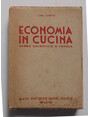 Economia in cucina senza sacrificio a tavola.