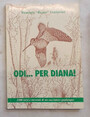 Odi... per Diana!