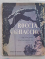 Roccia e Ghiaccio. Guida Tecnico - didattica.