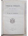 Codice di Commercio per gli Stati di S.M. il Re di Sardegna. (Edizione Uffiziale) - Unito a: P.O. VIGLIANI Indice alfabetico - analitico delle materie contenute nel Codice di Commercio... pubblicato nel 1843 collaggiunta di una Tavola Comparativa...