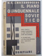 Il piano quinquennale sovietico. Inchiesta sul fronte industriale russo.