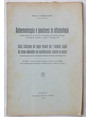 Autoemoterapia e Jonoforesi in oftalmologia. - Sulla istituzione dei bagni termali per i bambini colpiti da forme adenoidee con manifestazioni cutanee ed oculari.