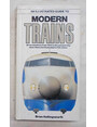 An illustrated guide to modern trains.