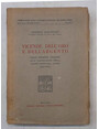 Vicende delloro e dellargento dalle premesse storiche alla liquidazione della unione monetaria latina (1803-1925).