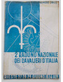 2 Raduno Nazionale dei Cavalieri dItalia. Trieste 27 - 28 - 29 Giugno 1936 - XIV.