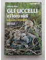 Gli uccelli e i loro nidi. Il ciclo della riproduzione.