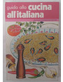 Guida alla cucina all italiana.