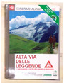 Alta via delle Leggende da Bressanone a Feltre per sentieri di montagna.